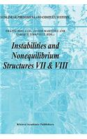 Instabilities and Nonequilibrium Structures VII & VIII