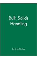 Bulk Solids Handling: Equipment Selection and Operation