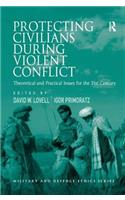 Protecting Civilians During Violent Conflict