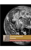 Environmental Issues: Essential Primary Sources