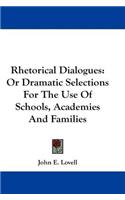 Rhetorical Dialogues