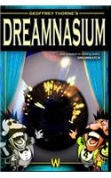 Geoffrey Thorne's Dreamnasium