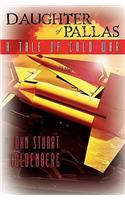 Daughter of Pallas: A Tale of Cold War
