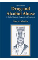 Drug and Alcohol Abuse