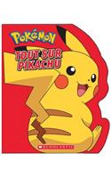 Pokémon: Tout Sur Pikachu