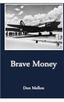 Brave Money