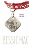 Holly's Story: The Forever Home Series