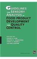 Guidelines for Sensory Analysis in Food Product Development and Quality Control