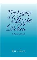 Legacy of Lizzie Dolan