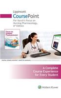 Lippincott Coursepoint for Karch's Focus on Nursing Pharmacology