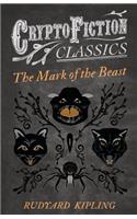 Mark of the Beast (Cryptofiction Classics)