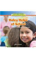 Haley Helps at School