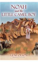 Noah and the Little Camel Boy