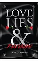 Love, Lies, and Revenge