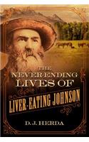 Never-Ending Lives of Liver-Eating Johnson