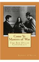 Come Ye Masters of War