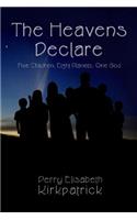 Heavens Declare