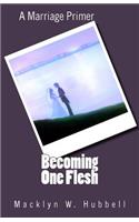 Becoming One Flesh