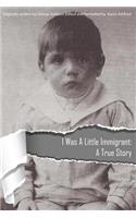 I Was a Little Immigrant: A True Story