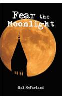 Fear the Moonlight