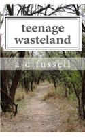 teenage wasteland