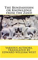 The Bundahishn or Knowledge from the Zand
