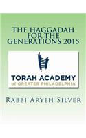 The Haggadah for the Generations 2015