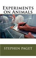 Experiments on Animals