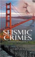 Seismic Crimes