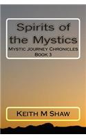 Spirits of the Mystics