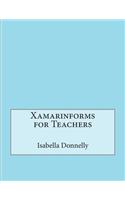 Xamarinforms for Teachers: (English)