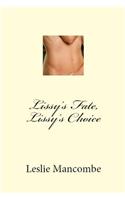 Lissy's Fate, Lissy's Choice: An Erotic Novel by