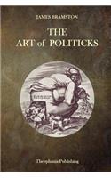 The Art of Politicks