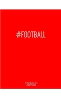 Notebook for Cornell Notes, 120 Numbered Pages, #FOOTBALL, Red Cover: For Taking Cornell Notes, Personal Index, 8.5"x11", Hashtag Series, Genius Edition