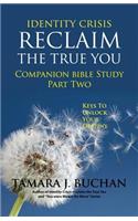 Identity Crisis Reclaim the True You