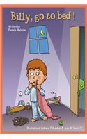 Billy Go To Bed