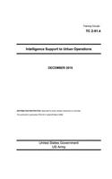 Training Circular TC 2-91.4 Intelligence Support to Urban Operations December 2015