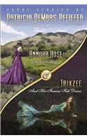 Annora Rose & Trikzee