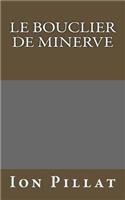 Le Bouclier de Minerve