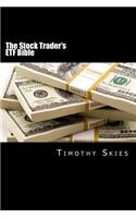 The Stock Trader's ETF Bible: (English)