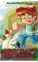 Minecraft High School Book 1