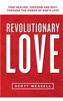Revolutionary Love