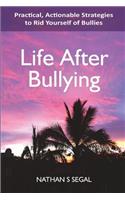Life After Bullying