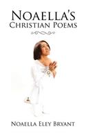 Noaella's Christian Poems