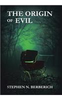 Origin of Evil