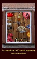 La Questione Dell'onest� Apparente: (Italian)
