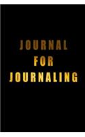 Journal For Journaling: Blank Journal Notebook To Write In