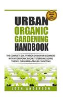 Urban Organic Gardening Handbook