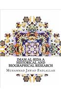 Imam Al-rida a Historical and Biographical Research