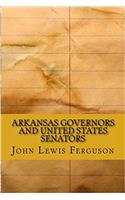 Arkansas Governors and United States Senators